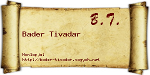 Bader Tivadar névjegykártya